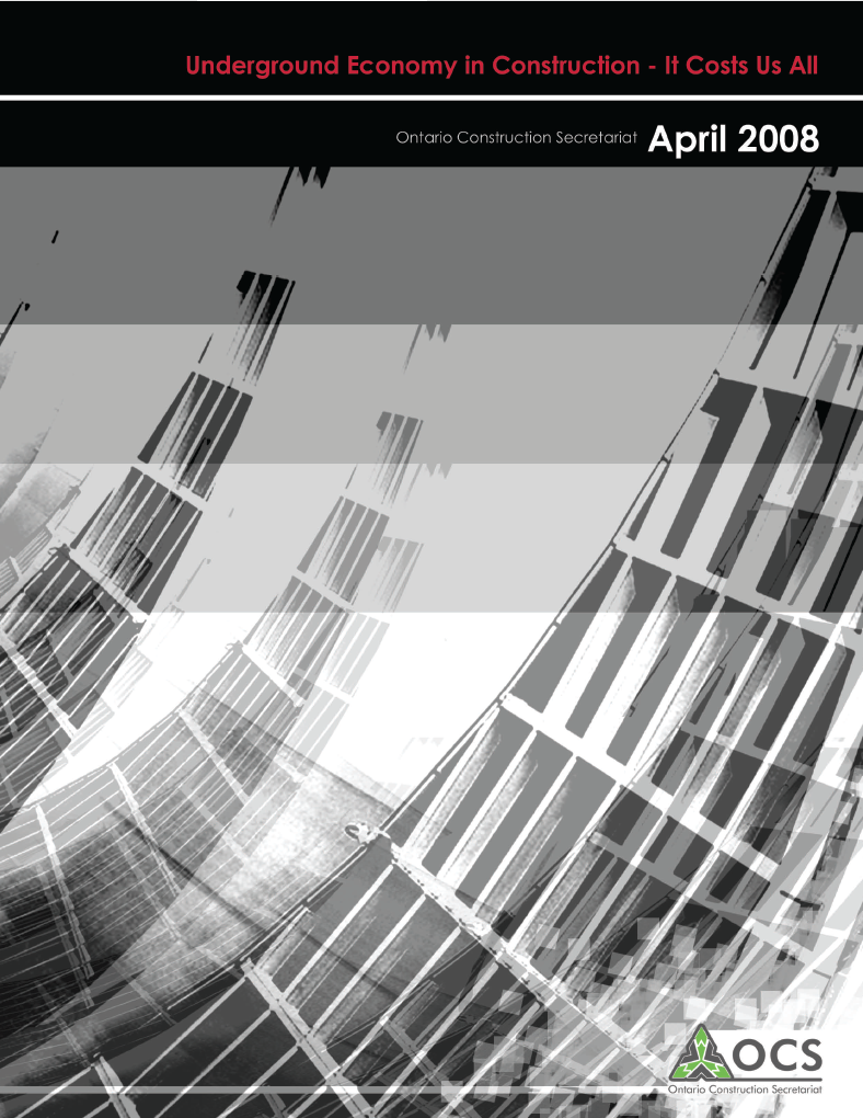 Underground Economy in Construction – It Costs Us All – April 2008